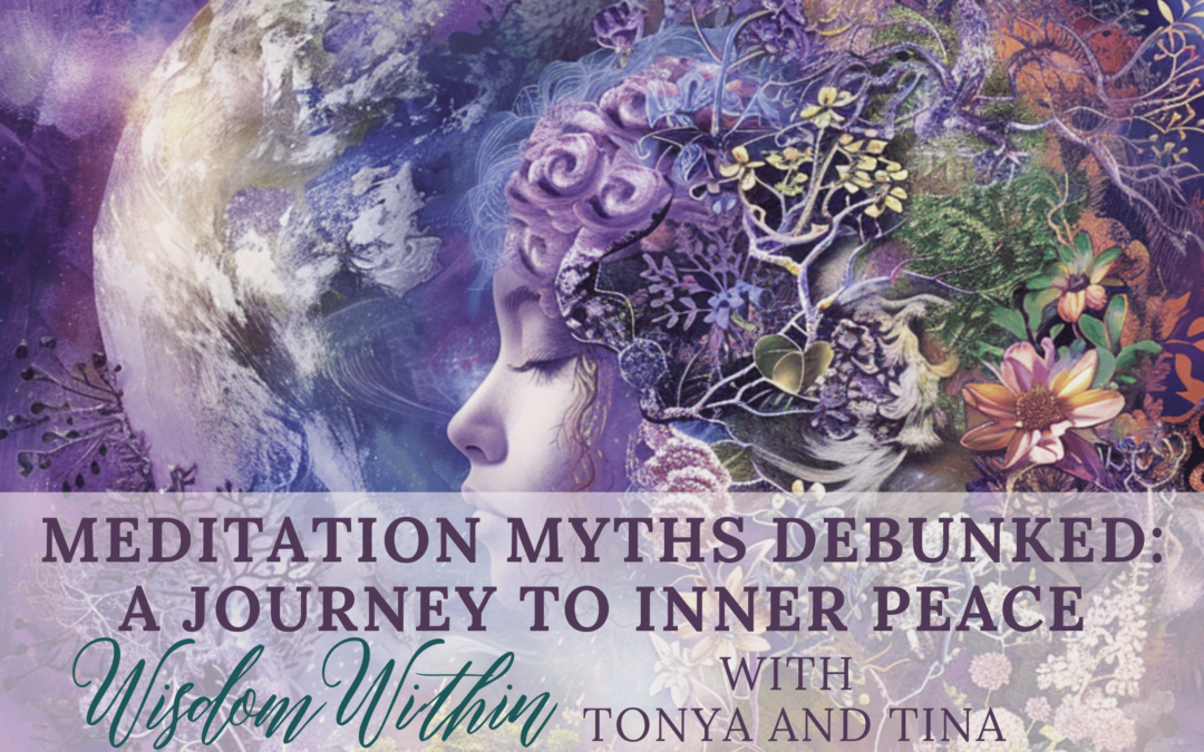 Meditation Myths Debunked: A Journey to Inner Peace