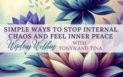 Simple Ways to Stop Internal Chaos and Feel Inner Peace