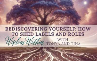 Rediscovering Yourself: How to Shed Labels and Roles