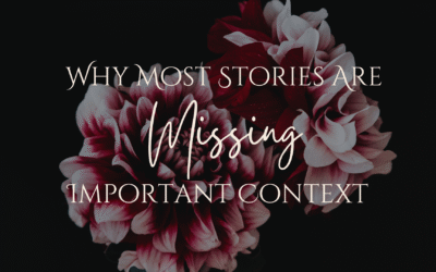 Why Most Stories Are Missing Important Context